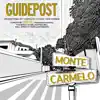 Monte Carmelo - Guide Post